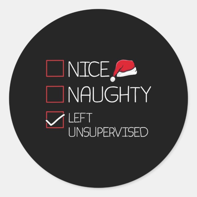 Sticker Rond Nice Naughty Laissé Sans Surveillance Pajama De No (Devant)