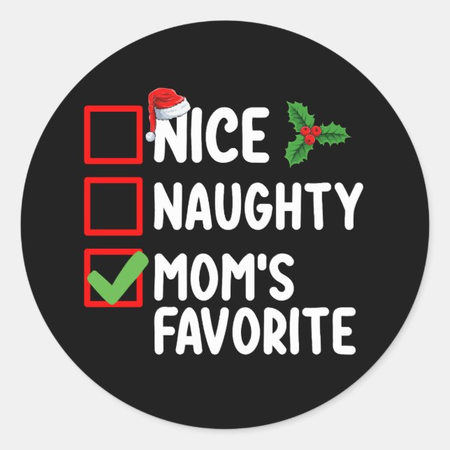 Sticker Rond Nice Naughty Maman's Favorite Christmas List Famil (Devant)