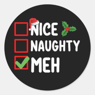 Sticker Rond Nice Naughty Meh Funny Liste de Noël