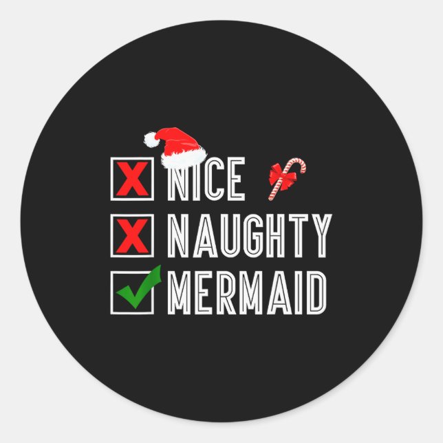Sticker Rond Nice Naughty Mermaid Merry Christmas Santa Claus X (Devant)