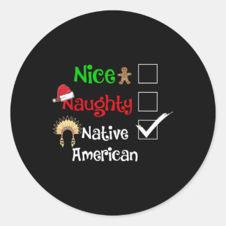 Sticker Rond Nice Naughty Native American Père Noël Christmas P
