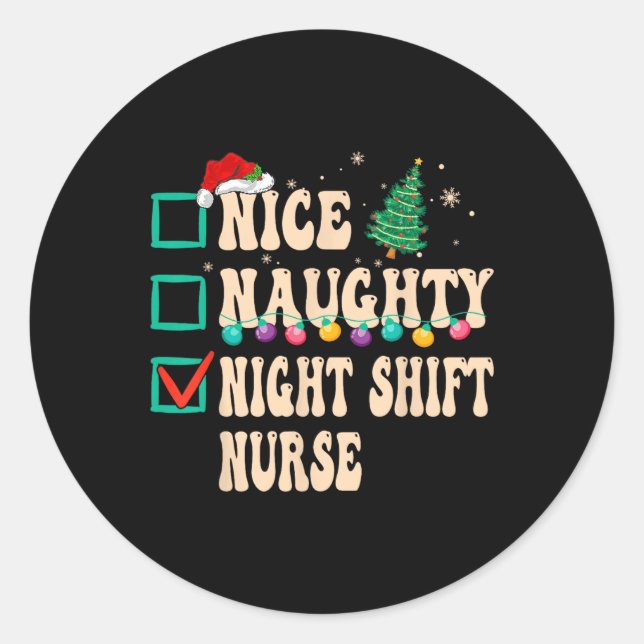 Sticker Rond Nice Naughty Night Shift Nurse (Devant)