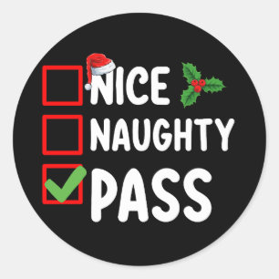 Sticker Rond Nice Naughty Pass Liste de Noël Famille Vacances