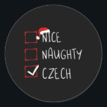 Sticker Rond Nice Naughty Tchèque Noël République Tchèque Herit<br><div class="desc">Nice Naughty Tchèque Noël République Tchèque Racines du patrimoine</div>