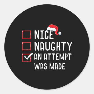 Sticker Rond Nice Naughty Une Tentative A Été Fait Liste De Noë