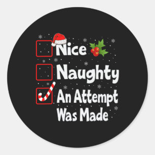 Sticker Rond Nice Naughty Une Tentative A Été Fait Liste De Noë