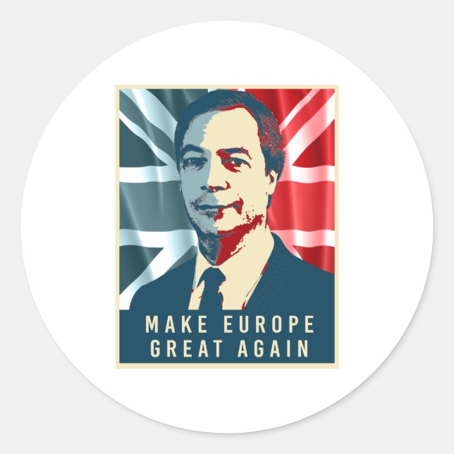 Sticker Rond Nigel Farage - rendez l'Europe grande encore - - (Devant)