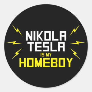 Sticker Rond Nikola Tesla est mon Homeboy