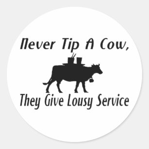 Sticker Rond N'inclinez jamais une vache