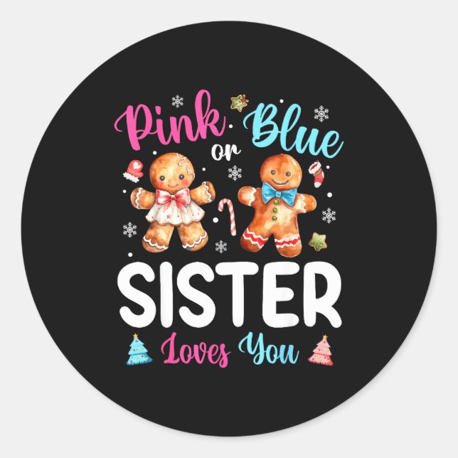 Sticker Rond Nk Or Blue Sister Loves You Gender Reveal Christma (Devant)
