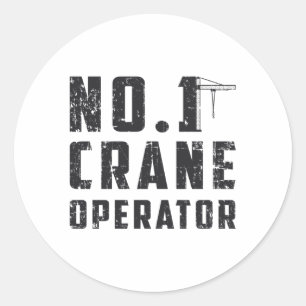 Sticker Rond No. 1 Crane Operator Workers Construction Site