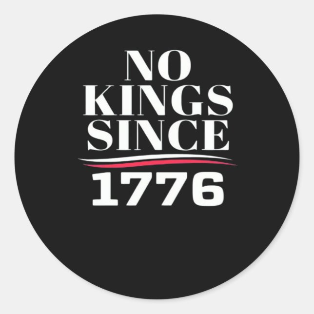 Sticker Rond No Kings In America Since 1776 #1 Classic (Devant)