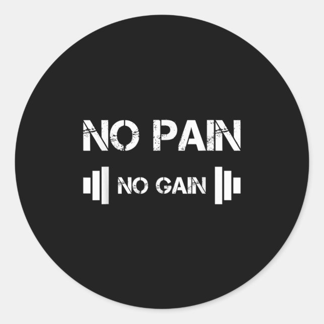 Sticker Rond No Pain No Gain Workout Motivation  (Devant)