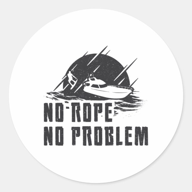 Sticker Rond No Rope No Problem Wakeboard Wake Wakeboarding (Devant)
