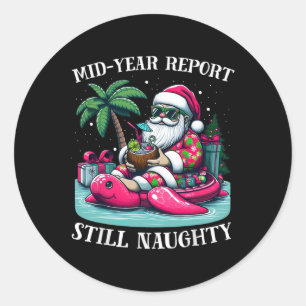 Sticker Rond Noël en juillet Hawaïen Noël vilain juillet X
