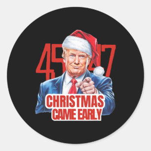 Sticker Rond Noël est arrivé tôt drôle Donald Trump Père Noël C