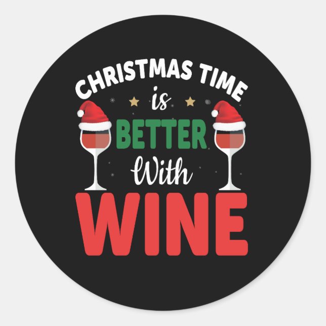 Sticker Rond noël est meilleur avec le vin noël (Devant)