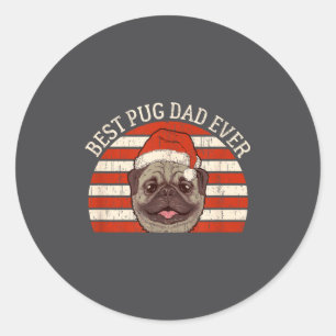 Sticker Rond Noël Hommes Rétro Vintage Chien Pug Papa Toujours