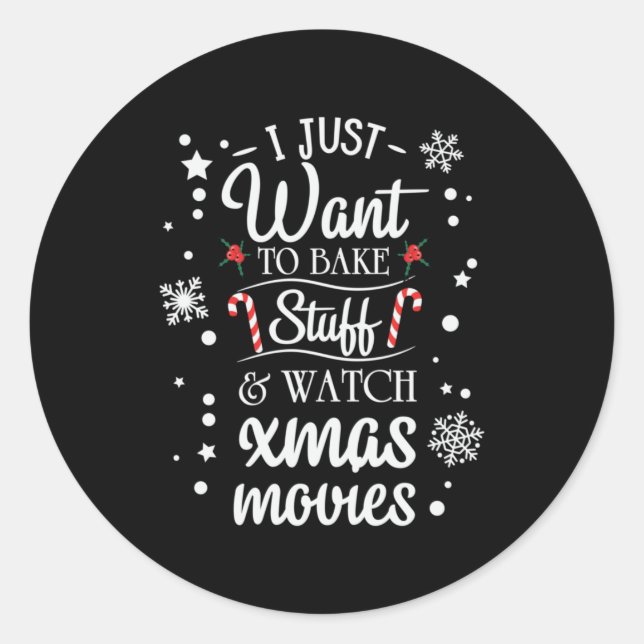 Sticker Rond Noël Je Veux Juste Cuire (Devant)
