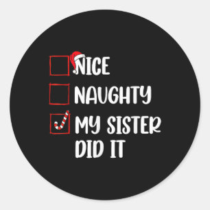 Sticker Rond Noël Jolie Soeur Fille L'A Fait Noël Famille B