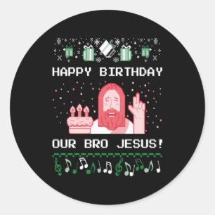 Sticker Rond Noël - Joyeux anniversaire Bro Jesus