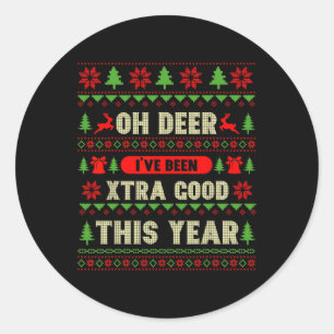 Sticker Rond Noël laid Oh Deer J'ai été très bon cette année