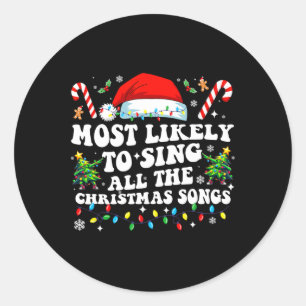 Sticker Rond Noël le plus susceptible de chanter toutes les cha