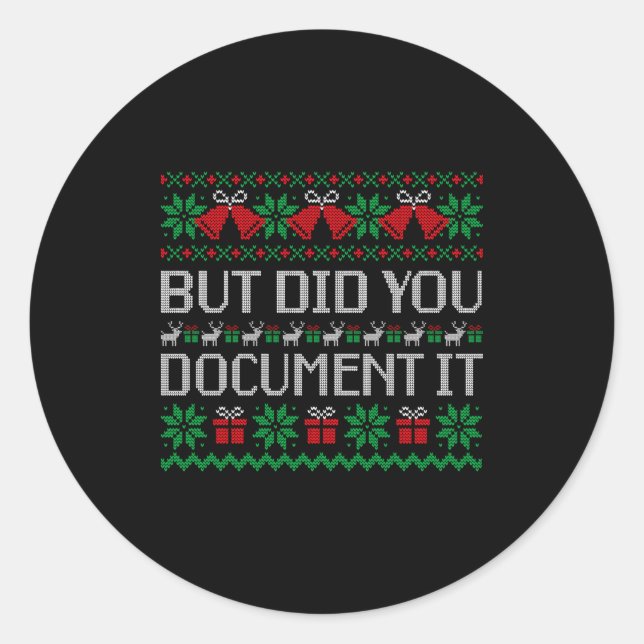 Sticker Rond Noël Mais Vous Ne L'avez Pas Fait Fête de Bureau L (Devant)