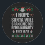 Sticker Rond Noël Père Noël Spank Naughty Ugly Christmas Sweat<br><div class="desc">Noël Père Noël Spank Naughty Vilain Sweat de Noël</div>
