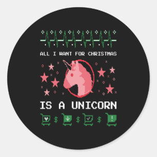 Sticker Rond Noël - Tout Ce Que Je Veux Est Une Unicorne