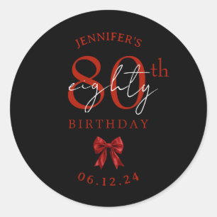 Sticker Rond Nœud Coquette Rouge Fête d'anniversaire 80 ans Noi