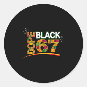 Sticker Rond Noir 67 Mois de l'histoire des Noirs Six Sept Mème