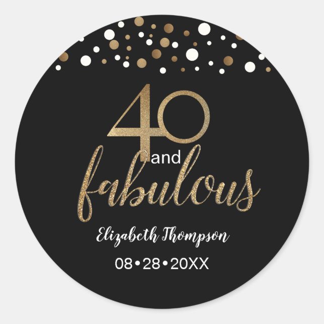 Sticker Rond Noir confetti 40 et Fabulous 40th Birthday (Devant)