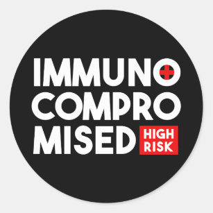 Sticker Rond Noir Immunocompromis Risque élevé