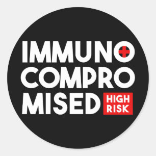 Sticker Rond Noir Immunocompromis Risque élevé