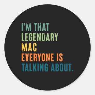 Sticker Rond Nom personnalisé légendaire du Mac