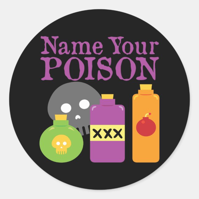 Sticker Rond Nommez votre poison (Devant)