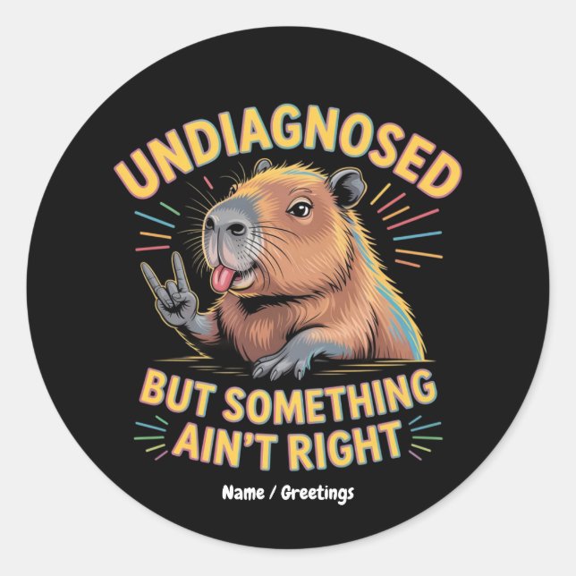 Sticker Rond Non diagnostiqué mais quelque chose n'est pas just (Devant)