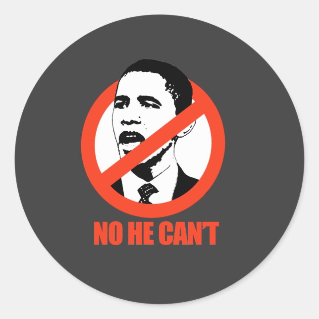 STICKER ROND NON, IL NE PEUT PAS / T-SHIRT ANTI-OBAMA (Devant)