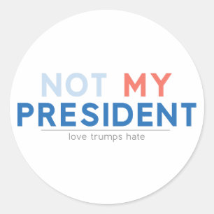 Sticker Rond Non mon président