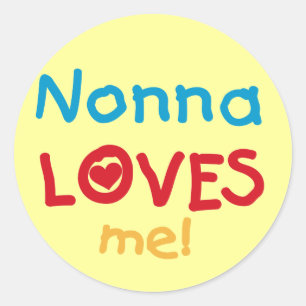 Sticker Rond Nonna aime mes t-shirts et cadeaux