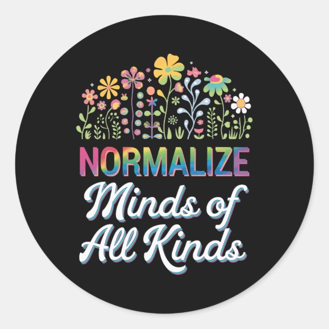Sticker Rond Normaliser Les Esprit De Toutes Sortes D'Autisme S (Devant)