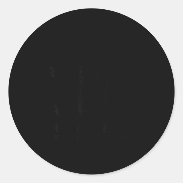 Sticker Rond Not My Circus Not My Monkeys But I Definitely Know (Devant)