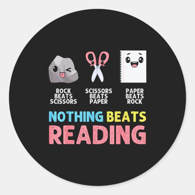 Sticker Rond Nothing Beats Reading Funny Rock Paper Scissors  (Devant)