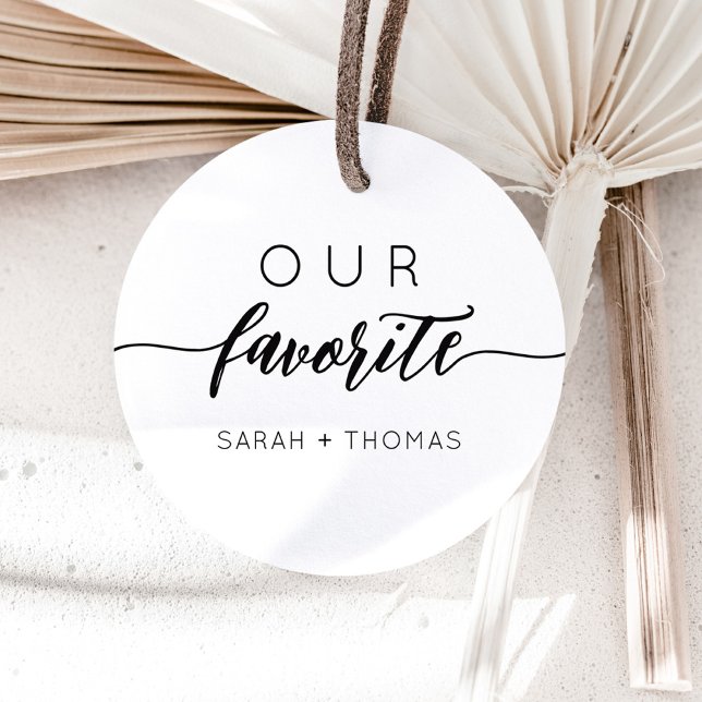 Sticker Rond Notre cadeau favori de faveur calligraphique moder (Créateur téléchargé)