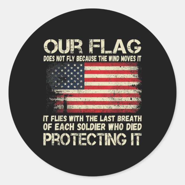 Sticker Rond Notre Drapeau - Respiration De Chaque Drapeau Amér (Devant)