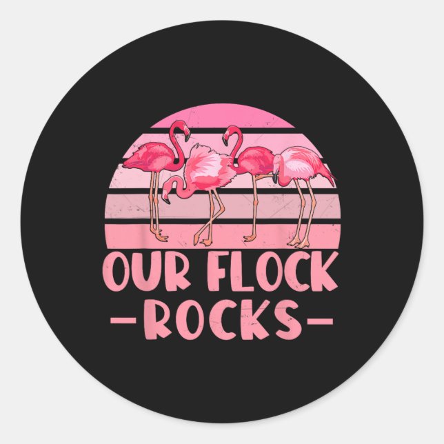 Sticker Rond Notre Flock Rocks Flamants roses Lover Famille Vac (Devant)