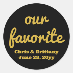 Sticker Rond Notre gâterie préférée pour les invités de récepti