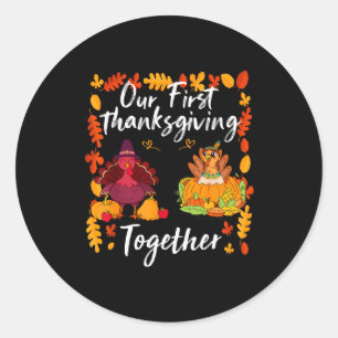 Sticker Rond Notre premier Thanksgiving ensemble couple assorti