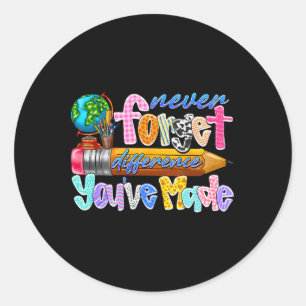 Sticker Rond N'oubliez jamais la différence que vous avez faite